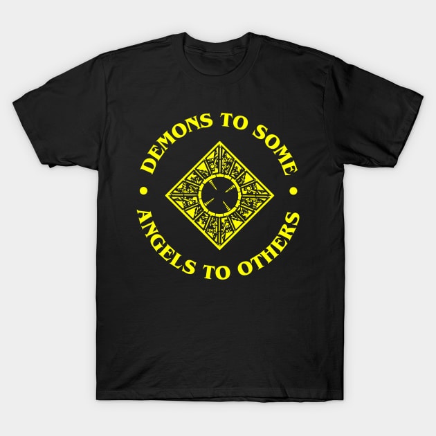 Demons to Some Angels to Others T-Shirt by Meta Cortex